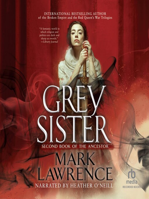 Title details for Grey Sister by Mark Lawrence - Available